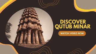 Discover Qutub MinarExplore Epic [upl. by Aibara]