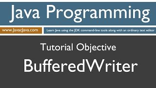 Learn Java Programming  BufferedWriter Tutorial [upl. by Wattenberg735]