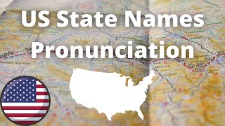 US State Names Pronunciation  American Accent [upl. by Llecrep]