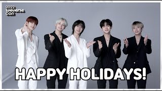 Weverse Con Happy Holidays Message from TXT [upl. by Oetsira]