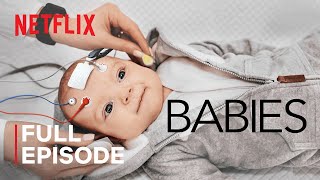 Babies  Crawling  FULL EPISODE  Netflix [upl. by Ecahc610]