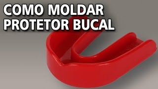 Como moldar protetor bucal [upl. by Hoskinson264]