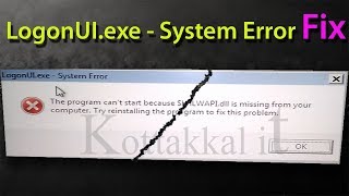 Logonuiexe System error Fixing [upl. by Johanan]