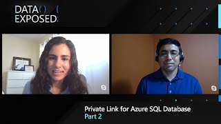 Private Link for Azure SQL Database  Part 2  Data Exposed [upl. by Eyanaj822]