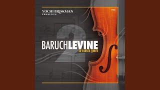 Baruch Levine Classics [upl. by Andres565]