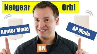 Netgear Orbi  What is AP Mode Do you Need it How to get it [upl. by Sinoda175]