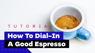 How To Dial In Espresso On Any Machine A Professional Barista Explains [upl. by Collimore357]