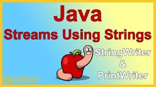 Java Streams Using Strings  The StringWriter and PrintWriter Class  toString Method  APPFICIAL [upl. by Amin]