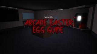 Arcade Easter Egg Guide  Roblox Specter 215 [upl. by Olvan]