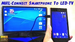 MHL HDMi How To Connect Smartphone To TV LED TV HDTV [upl. by Vanni]