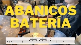 Abanicos En La Bateria  Tutorial [upl. by Mcgrody135]