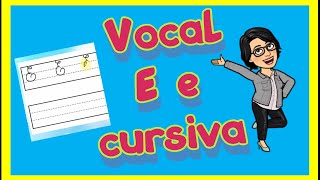 Cómo ESCRIBIR ✅ la vocal E mayúscula y minúscula ✍ CURSIVA [upl. by Lilybelle432]