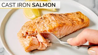 CAST IRON SALMON  crispy skin salmon recipe [upl. by Yllom]