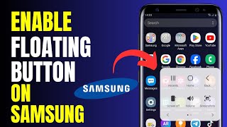 Add Floating Button On SamSung  Turn On Assistive Touch On Android [upl. by Ahseyt]