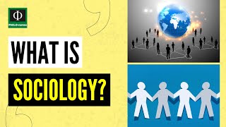 What is Sociology [upl. by Airbmac]