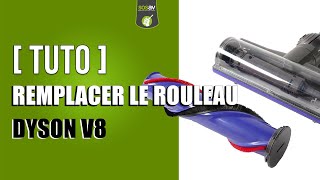 Comment remplacer le rouleau Dyson v8 [upl. by Odareg]