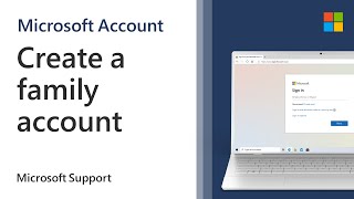 How to add a Microsoft Family account in Windows 10  Microsoft [upl. by Lemkul546]