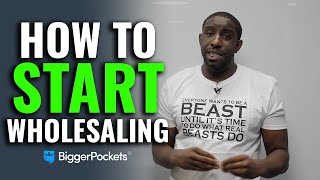 How To Start Wholesaling In 30 Days [upl. by Nottap]