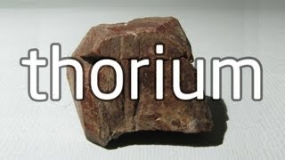 Thorium Summary  quotThquot Documentary [upl. by Udall]