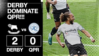 DERBY COUNTY SEND QPR PACKING AFTER INCREDIBLE PERFORMANCE [upl. by Kartis131]