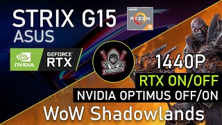 World of Warcraft Shadowlands 1440p Max Settings  RTX 3060  RTX ON VS OFF  FPS  Asus Strix G15 [upl. by Ardnaxila]