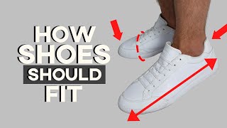 How Should Shoes Properly Fit  GET THE RIGHT SIZE EVERYTIME [upl. by Brunn]