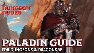 Paladin Guide for Dungeons and Dragons 5e [upl. by Aekerly]