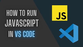 How to Run JavaScript in VS Code [upl. by Ennaeel]