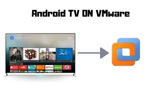 How To  Install android TV on VMware [upl. by Mott]