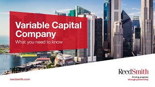 Variable Capital Company  What you need to know [upl. by Streeto996]