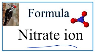 How to Write the Chemical Formula for Nitrate ion [upl. by Ecniv]