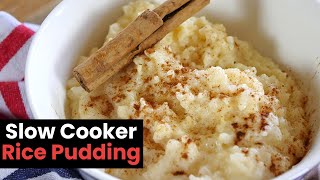 Creamy Slow Cooker Rice Pudding [upl. by Alleen]