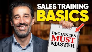 11 Sales Training Basics Beginners MUST Master [upl. by Cenac]