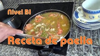 Receta de paella Nivel B1 [upl. by Grewitz]