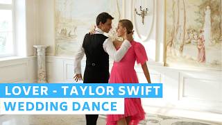 Taylor Swift  Lover  Romantic Waltz Choreography  Wedding Dance ONLINE [upl. by Remlap]