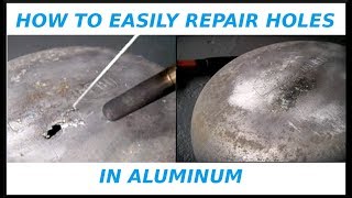 How To EASILY Repair Holes In Aluminum [upl. by Oeram]