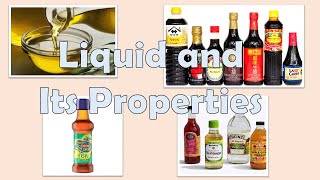 Liquid and Its Properties [upl. by Raycher]