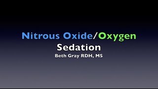 Nitrous OxideOxygen Sedation [upl. by Sosanna]