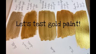 Lets Test Gold Paint [upl. by Reyam]