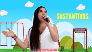 Canción de los quotSustantivosquot  Videos educativos para niños [upl. by Aniral]