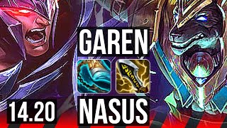 GAREN vs NASUS TOP  513 1000 games Rank 15 Garen  NA Grandmaster  1420 [upl. by Wesa]