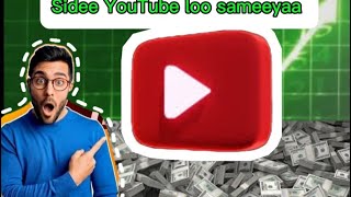 SIdee youtupe loo sameeyaa [upl. by Enihpesoj]