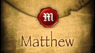 The Gospel of Matthew [upl. by Eneleoj315]