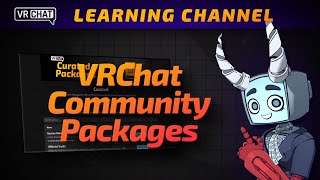 Community Packages  VRChat Creator Companion [upl. by Atirehgram630]