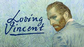 Loving Vincent  Official Trailer [upl. by Lardner525]