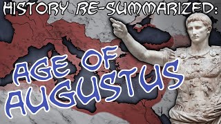 History RESummarized The Age of Augustus [upl. by Sella]