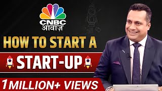 How To Start A StartUp   StartUp Tips  CNBC Awaaz  Dr Vivek Bindra [upl. by Tortosa]