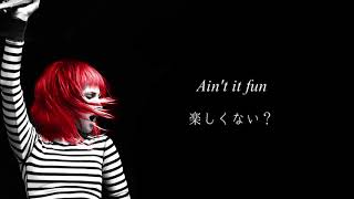 Paramore  Aint It Fun  Lyrics amp 和訳 [upl. by Lavinie552]