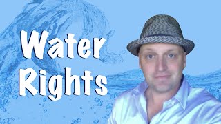 Water Rights  Pass the Real Estate Exam [upl. by Ajed]