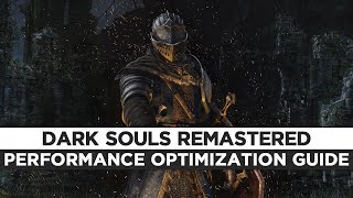 Dark Souls Remastered  How To Fix LagGet More FPS and Improve Performance [upl. by Magocsi775]